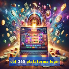 cbf 365 plataforma login